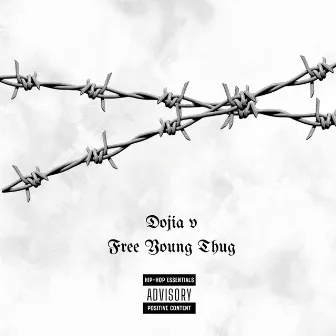 Free Young Thug by Dojia V