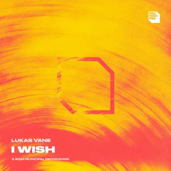 I Wish by Lukas Vane