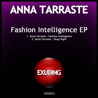 Fashion Intelligence by Anna Tarraste