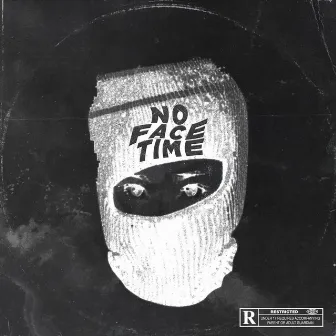 NO FACE TIME by R.O.C.K.O