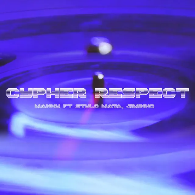 Cypher Respect