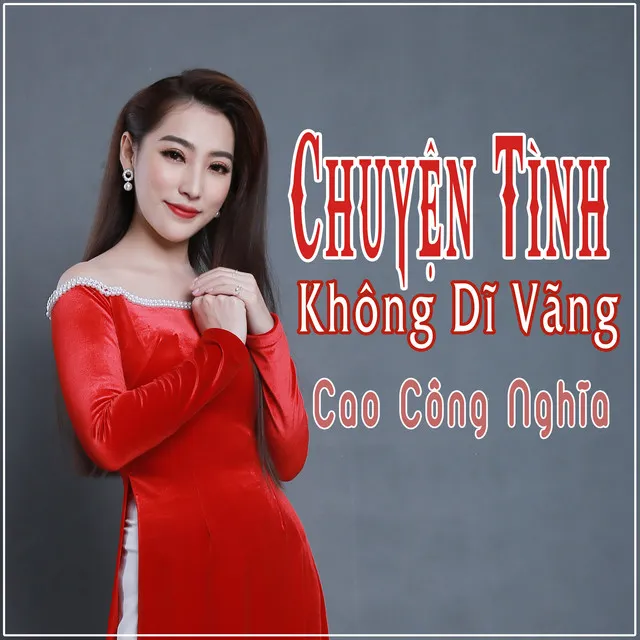 Chuyện Tình Không Dĩ Vãng