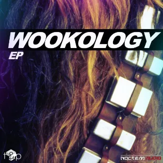 Wookology EP by Thought & Process