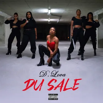 Du sale by D. Lova