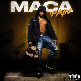 #Pain by Maca