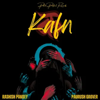 Kafn by Paurush Grover