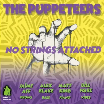 No Strings Attached by The Puppeteers