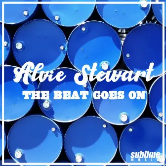 The Beat Goes On by Alvie Stewart