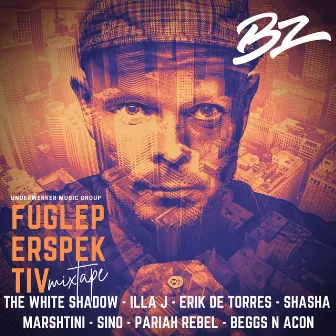 Fugleperspektiv Mixtape by BZ