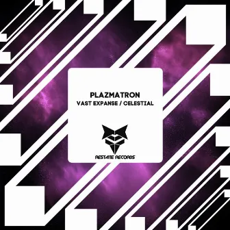 Vast Expanse / Celestial by Plazmatron