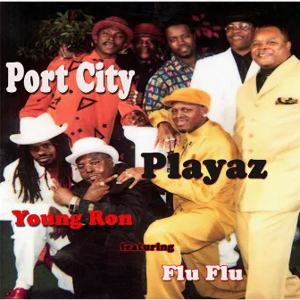 Port City Playaz (feat. Flu Flu) by Young Ron