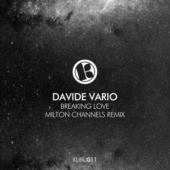 Breaking Love by Davide Vario