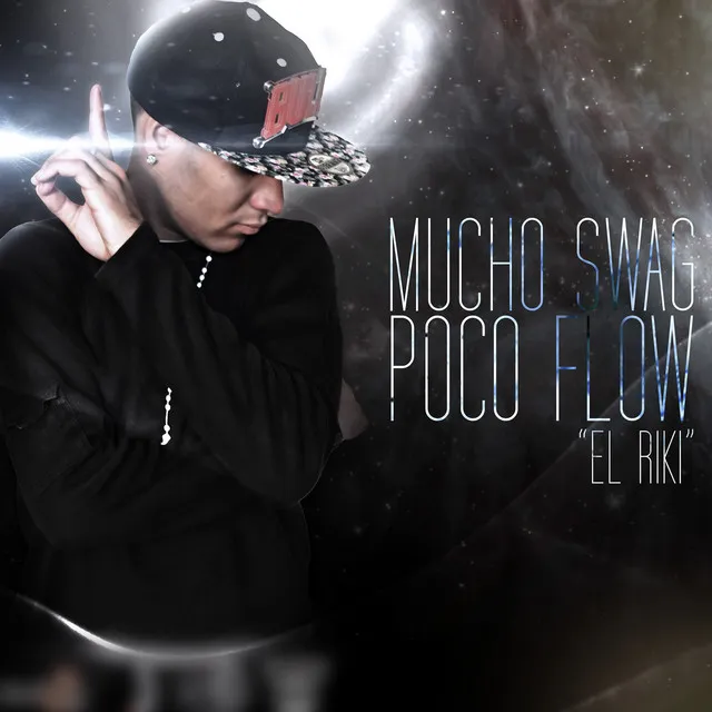 Mucho Swag Poco Flow