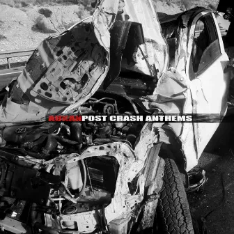 Post Crash Anthems by Aukan