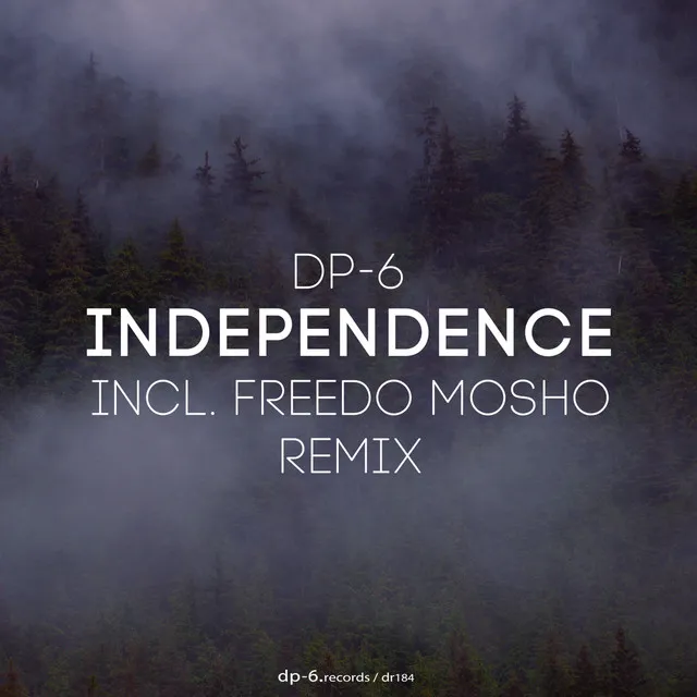 Independence - Freedo Mosho Remix