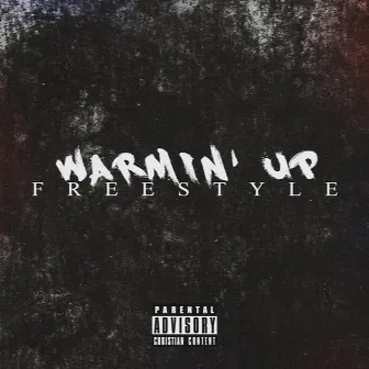 WARMIN' UP (FREESTYLE) by Kjae