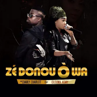 Zédonou ó wa by Mr Charly