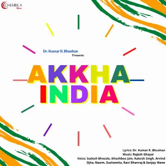 Akkha India by Dr. Kumar R. Bhushan