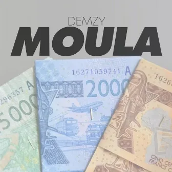 Moula by Demzy