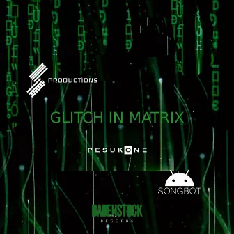 Glitch In Matrix by Pesukone