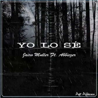 Yo Lo Sé by Jairo Muller