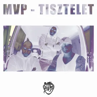 Tisztelet by MVP