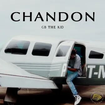 Chandon by G.B The Kid