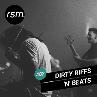 Dirty Riffs 'n' Beats by Matthew Clark