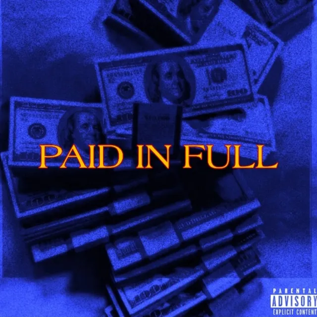 Paid In Full