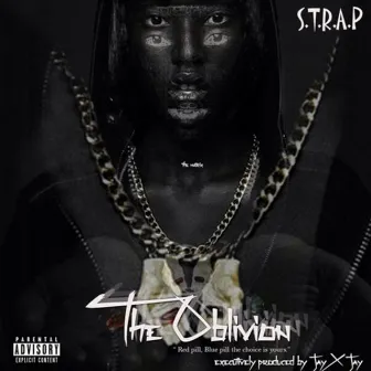 The Oblivion by S.T.R.A.P