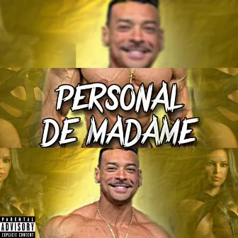 Personal de Madame by hit maromba