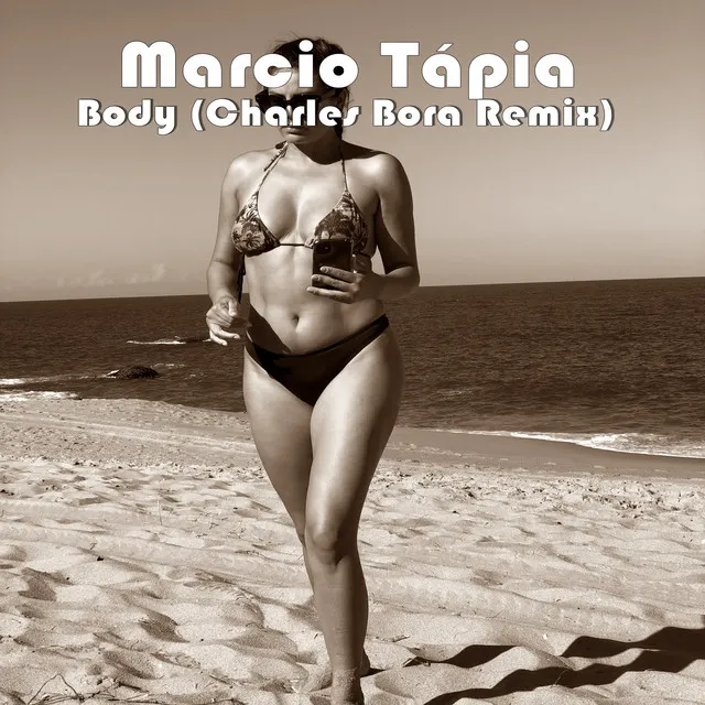 Body - Charles Bora Remix