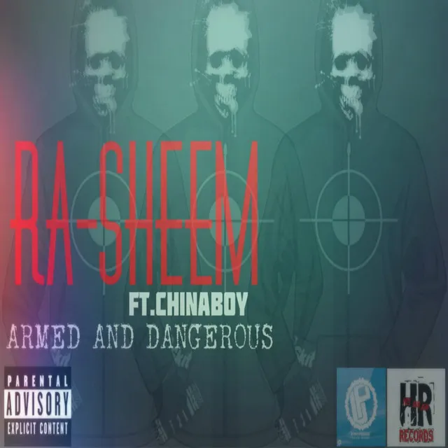 Armed and Dangerous (feat. Chinaboy)