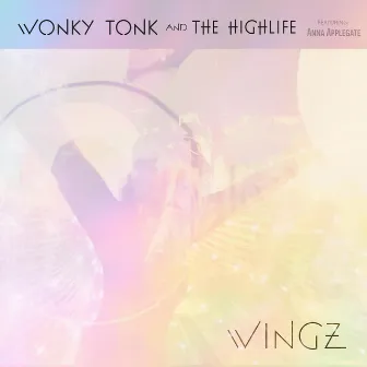 Wingz by Wonky Tonk