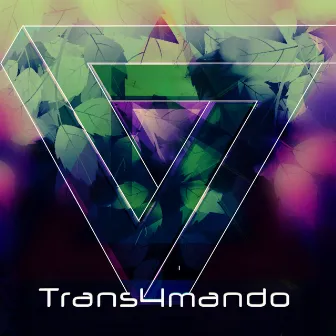 Trans4mando by Binarium