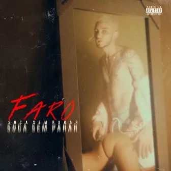 Soca Sem Parar by Faro