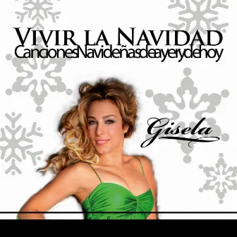 Vivir la Navidad by Gisela