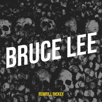 Bruce Lee by Rumrill Rickey