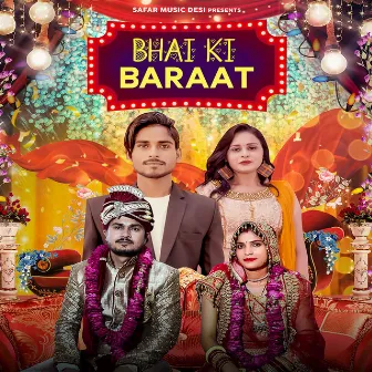 Bhai Ki Baraat by Pooja Negi