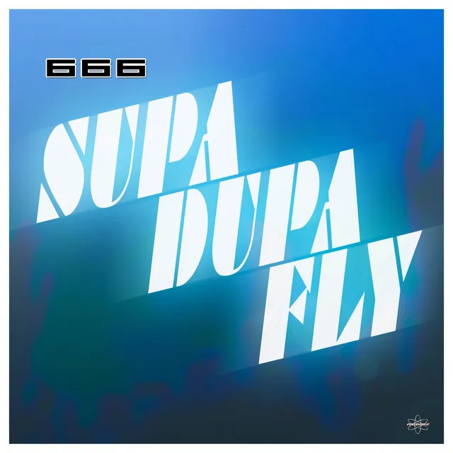 Supa-Dupa-Fly - On Air Edit Remaster