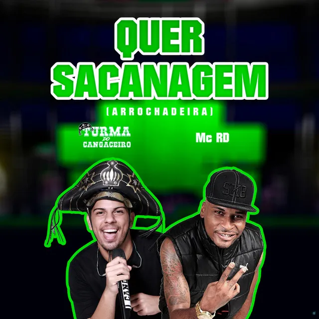 Quer Sacanagem (feat. Mc Rd)