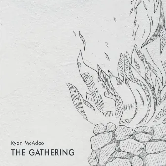 The Gathering by Ryan McAdoo