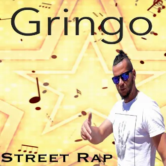 Street Rap by Gringo