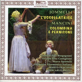 Jommelli: L'Uccellatrice - Mancini: Colombina e Pernicone by Marco Fracassi