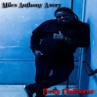 Percy Claiborne by Miles Anthony Avery