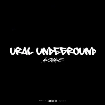 Ural Underground by $0U$E