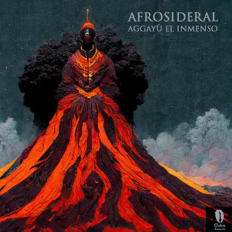 Aggayu El Inmenso by Afrosideral