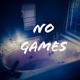 No Games by Hallowz