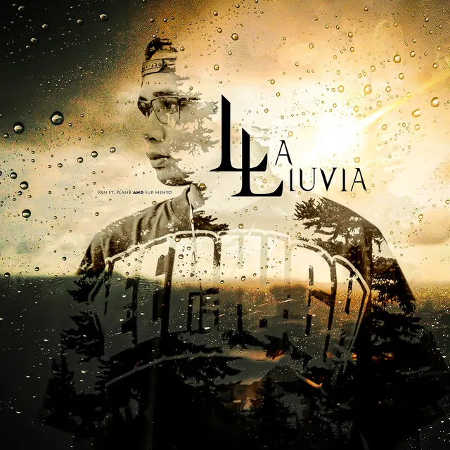 La Lluvia (feat. PLAN B & Sur Henyo)