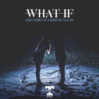 What If by J-Dub